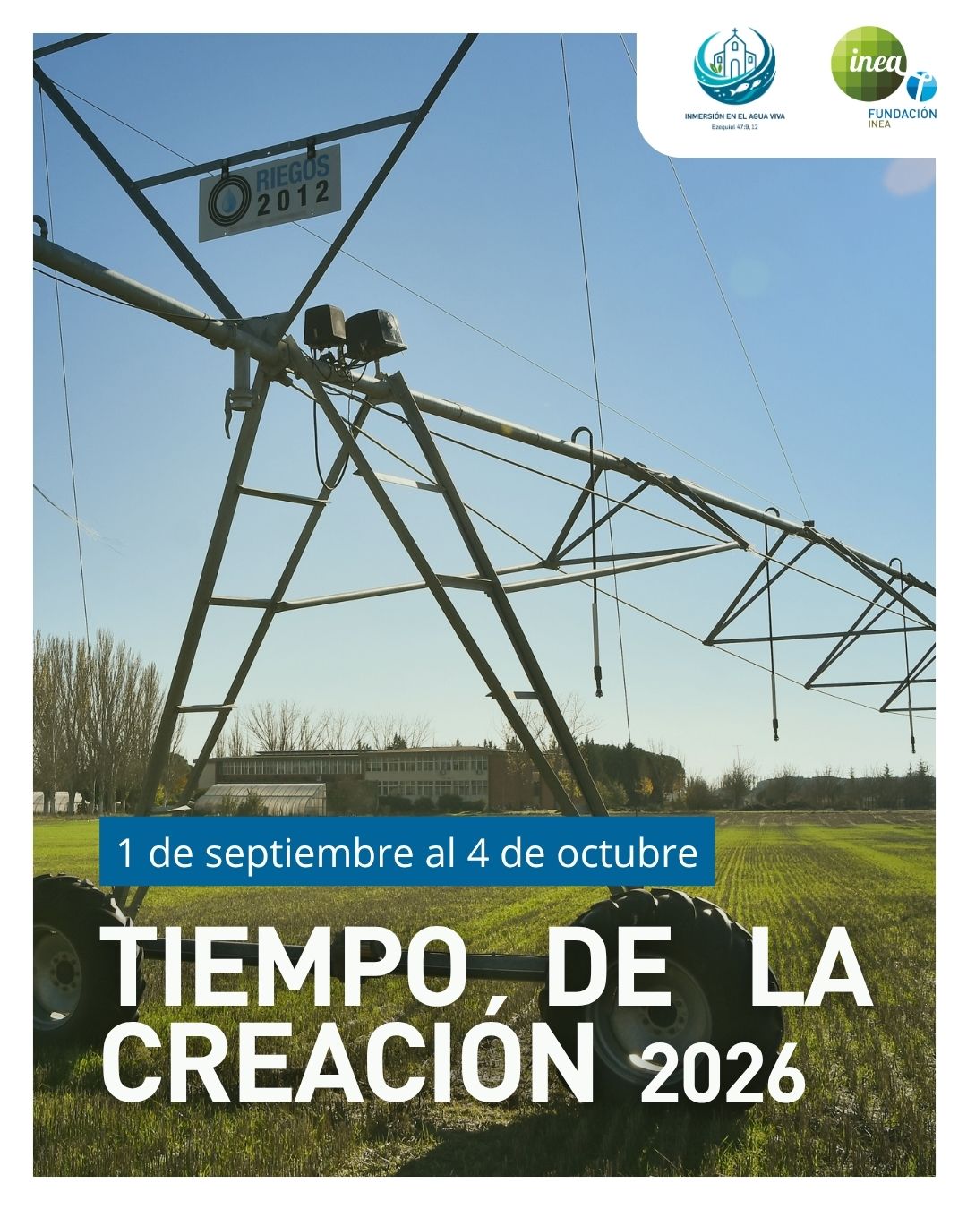 Tiempo de la Creación 2026 Fundación INEA